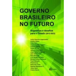 GOVERNO BRASILEIRO NO FUTURO