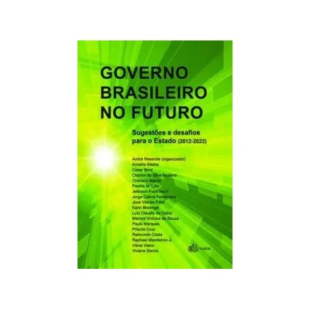 GOVERNO BRASILEIRO NO FUTURO