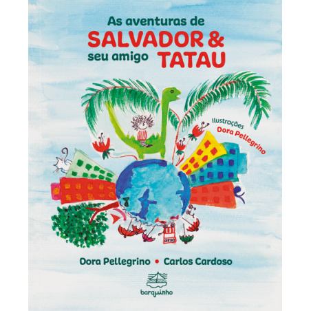 As aventuras de Salvador & seu amigo Tatau