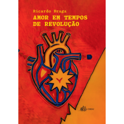 AMOR EM TEMPOS DE REVOLUÇÃO