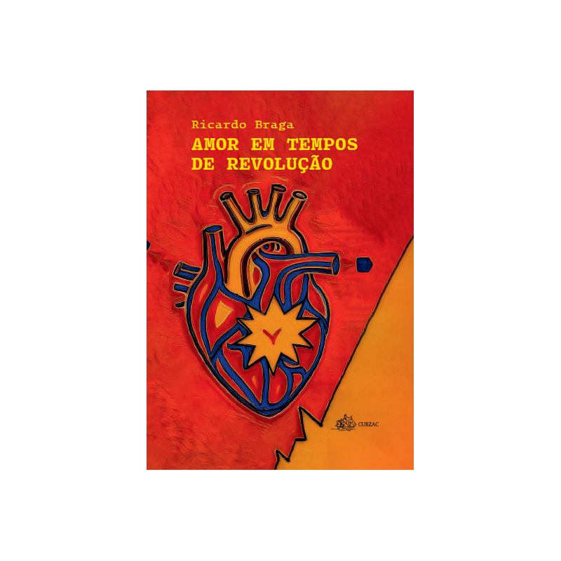 AMOR EM TEMPOS DE REVOLUÇÃO